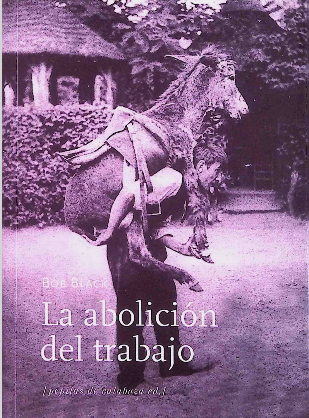 La abolición del trabajo