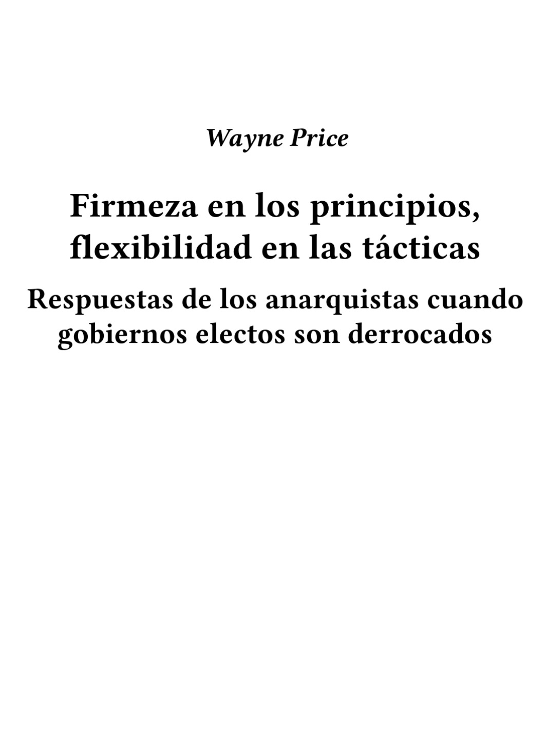 Firmeza en los Principios, Flexibilidad en las Tácticas