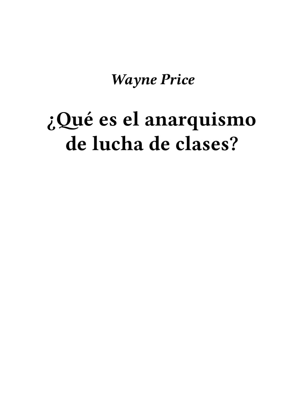 ¿Qué es el anarquismo de lucha de clases?